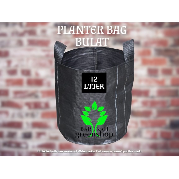 Planter bag 12 liter bulat - pot - media tanam