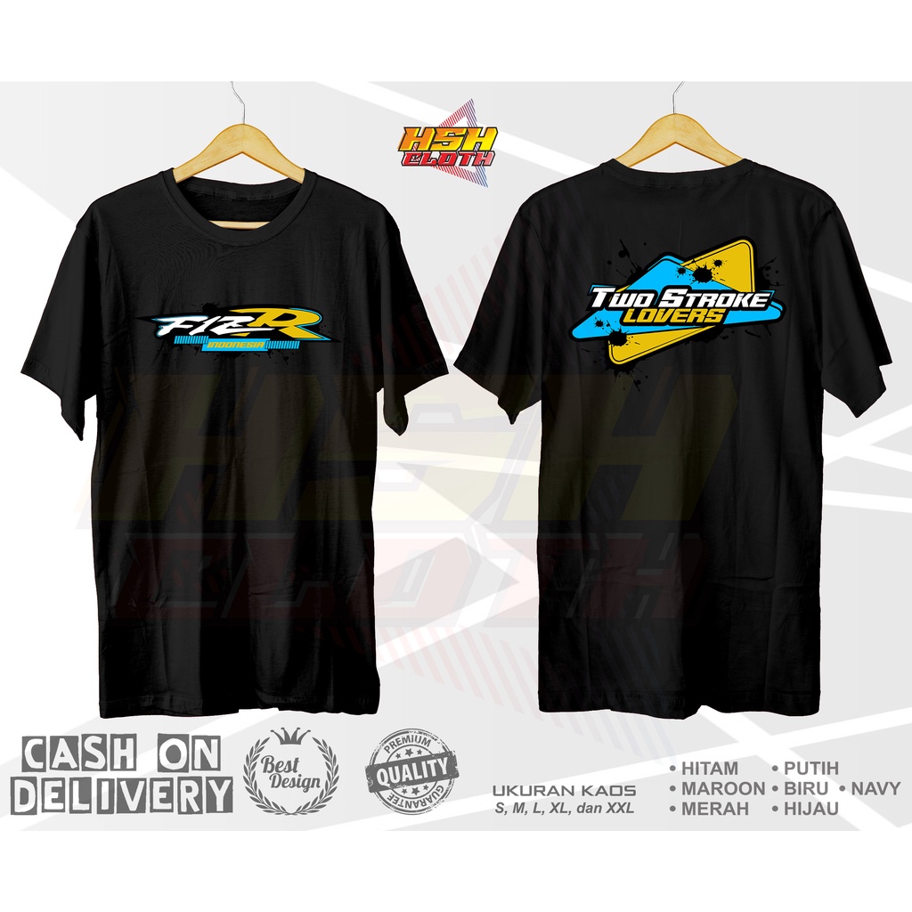 Baju Kaos Distro FizR Indonesia Yamaha 2 Tak Sedulur FizR 2 Stroke Speed Racing Bisa Custom - HSHClo
