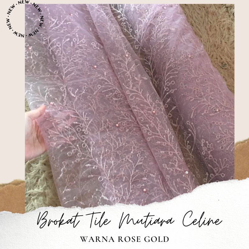 Kain Brokat Tile Mutiara Celine Warna Rosegold Shopee Indonesia