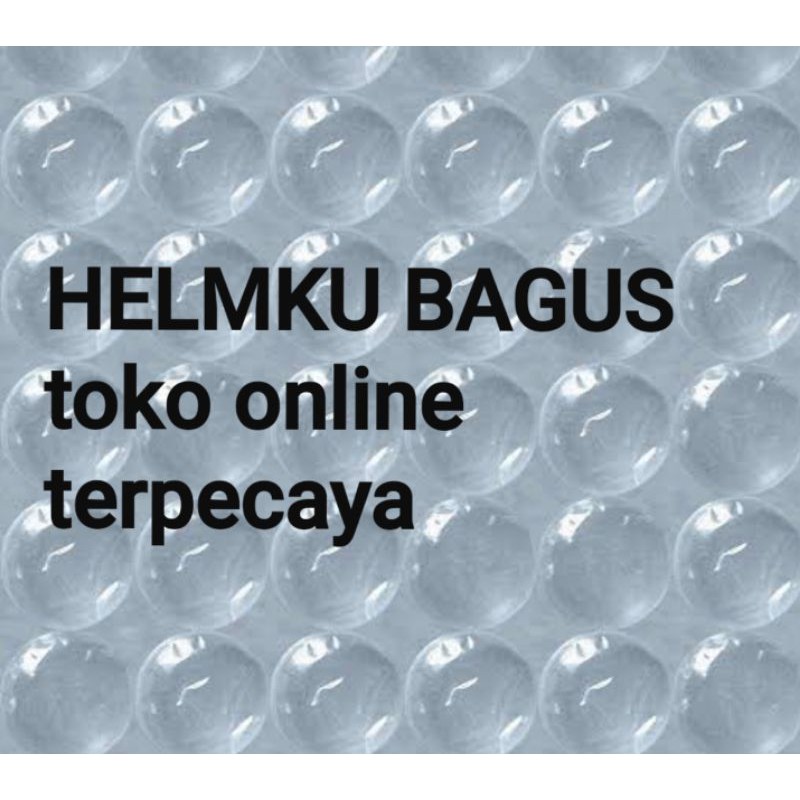 

Packing bubble wrap untuk tambahan pengamanan HELM SNI