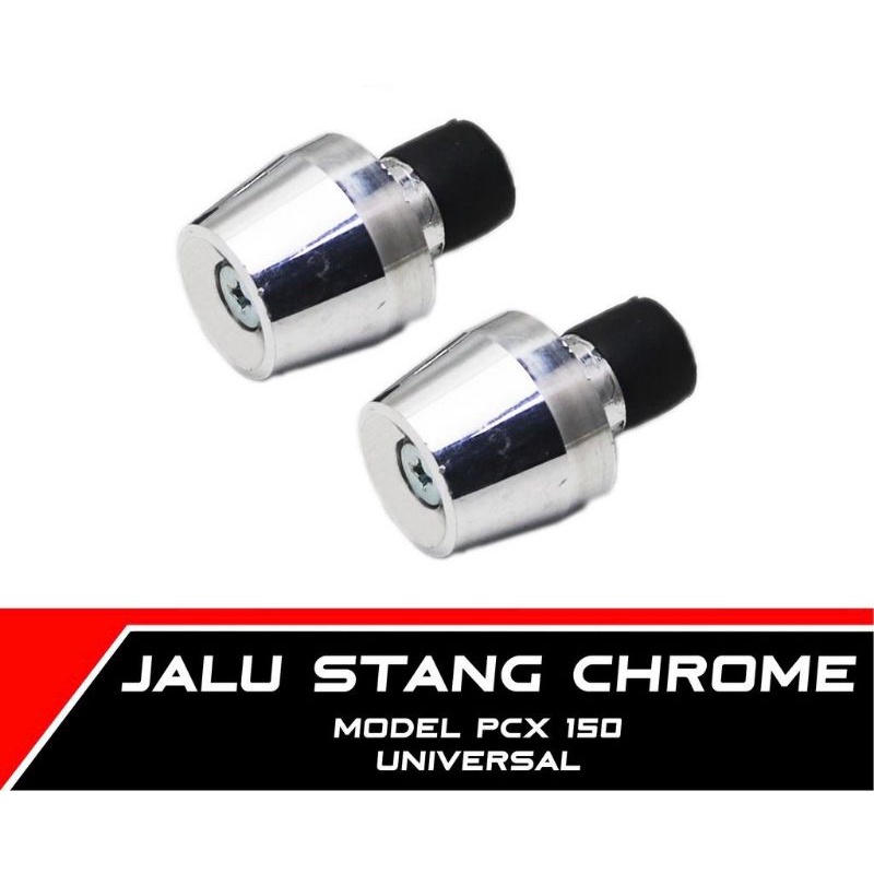 Jalu Stang Chrome PCX-Ninja-Satria FU-Shogun Motor Matic-Bebek-Sport Universal Bandul Tutup Ujung Setang Beat-FI-F1-Street-eSP &amp; Vario 150-125 LED