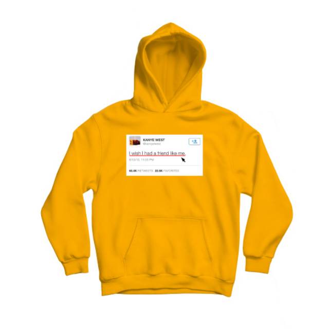 HOODIE - KANYE TWEET.