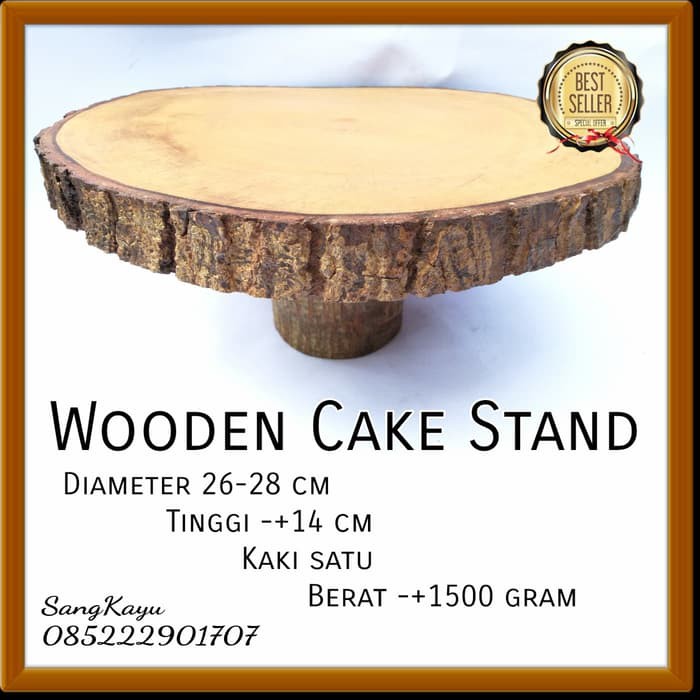 One tier Rustic Cake Stand 26-28 cm Tempat kue Talenan tatakan kaki 1