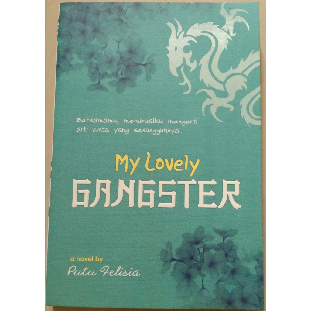 [KOLPRI] Novel My Lovely Gangster - Putu Felisia