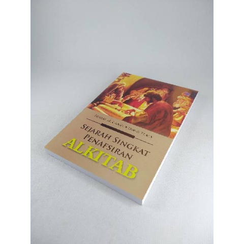 Sejarah Singkat Penafsiram Alkitab