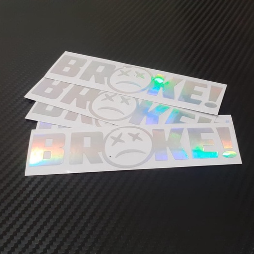 STIKER BROKE! HOLOGRAM DAN WARNA SOLID CUTTING STICKER JDM KEREN