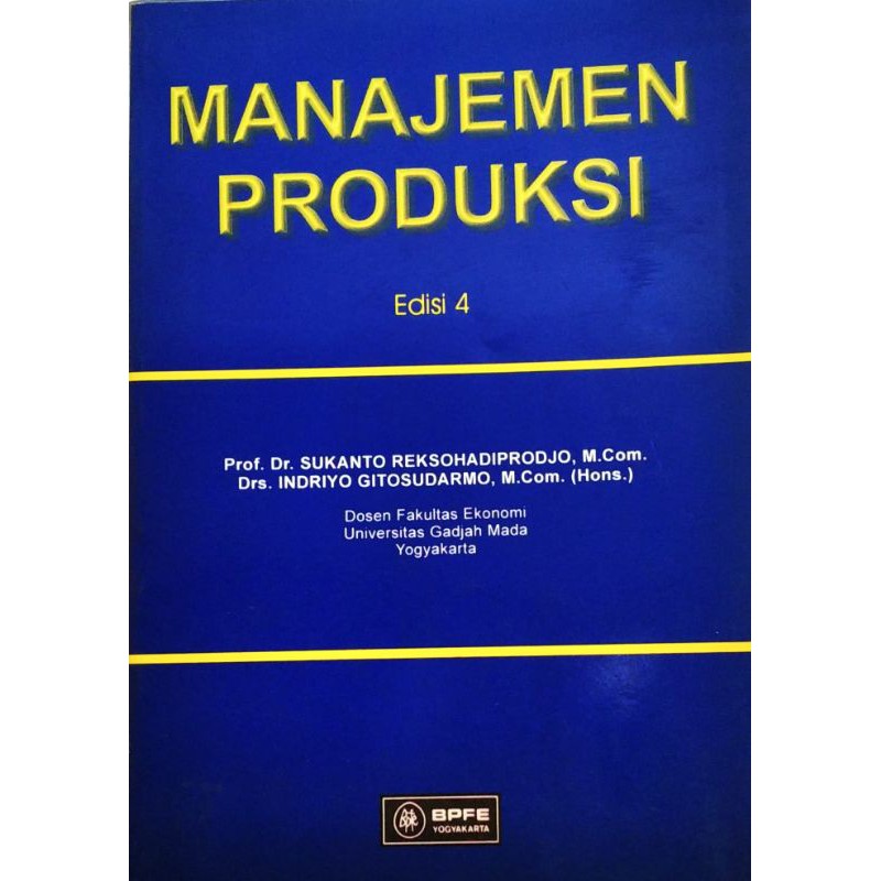 Jual MANAJEMEN PRODUKSI ED. 4/SUKANTO | Shopee Indonesia