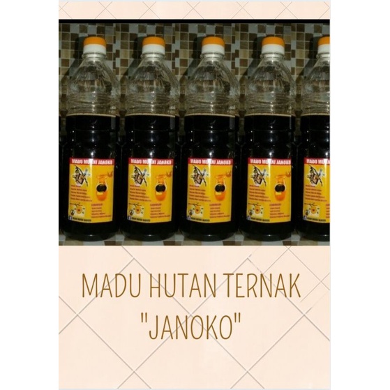 

madu hutan ternak asli merk janoko