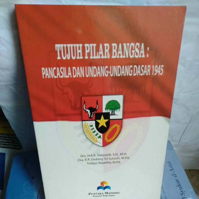 

Buku Tujuh Pilar Bangsa Pancasila Undang-Undang Dasar 1945