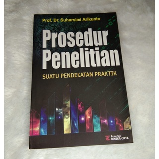 Jual Buku Prosedur Penelitian By Dr. Suharsimi Arikunto - Buku Prosedur ...