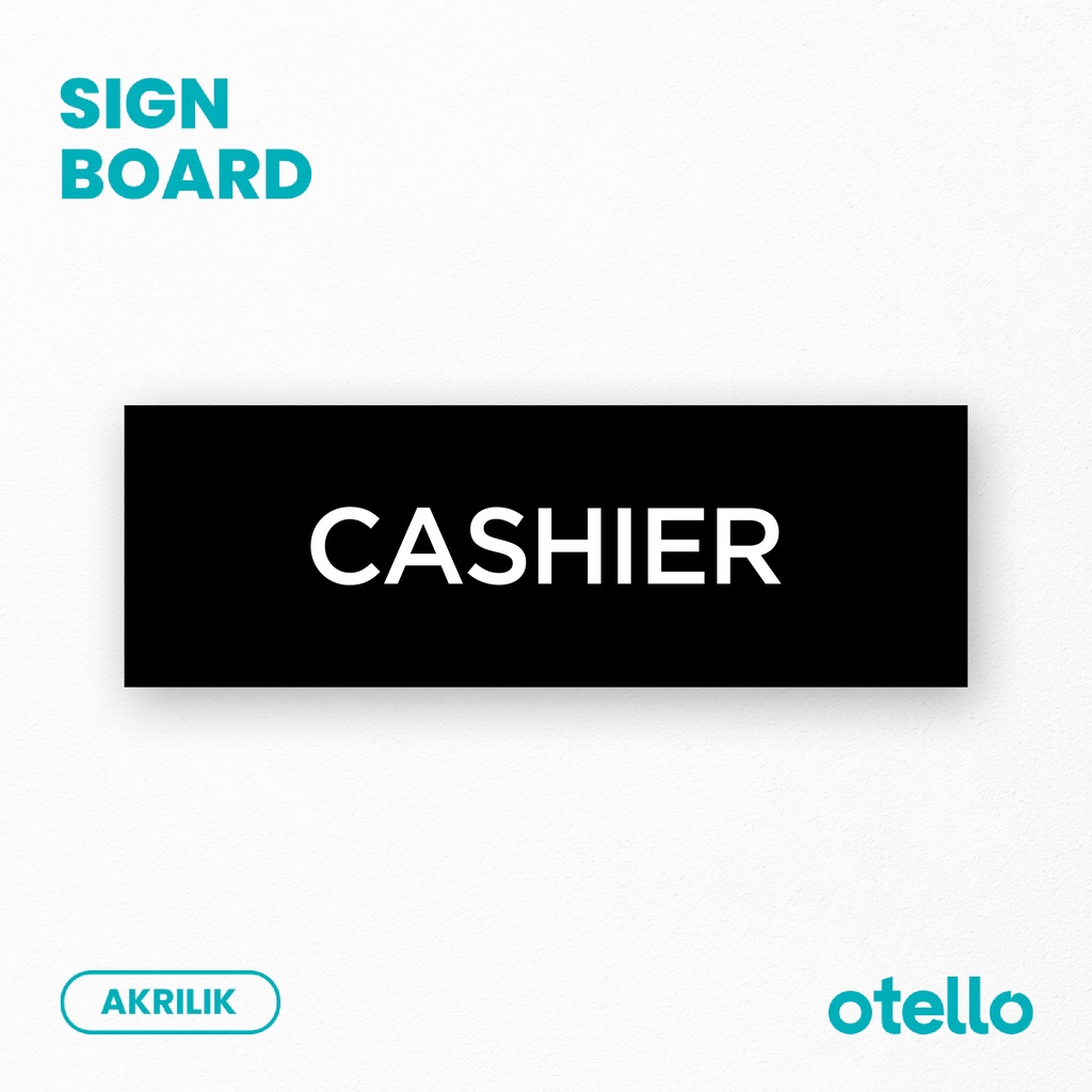 Jual Sign Board Kasir Signage Cashier Papan Akrilik Cashier Sign Acrylic Print Penanda 7373