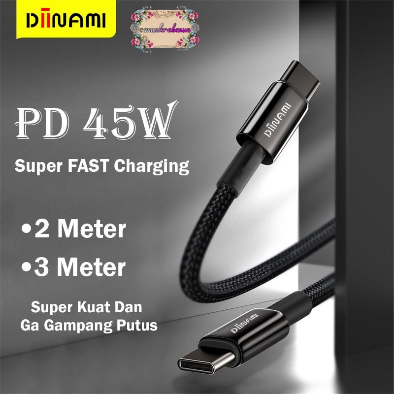 DIINAMI cable Kabel Data / Type-C ke Type-C / USB-C to USB-C / 45W Fast 15/ 2 meter  &amp; 3 meter note10 note20 s21 s22 ultra MacBook air SB4197