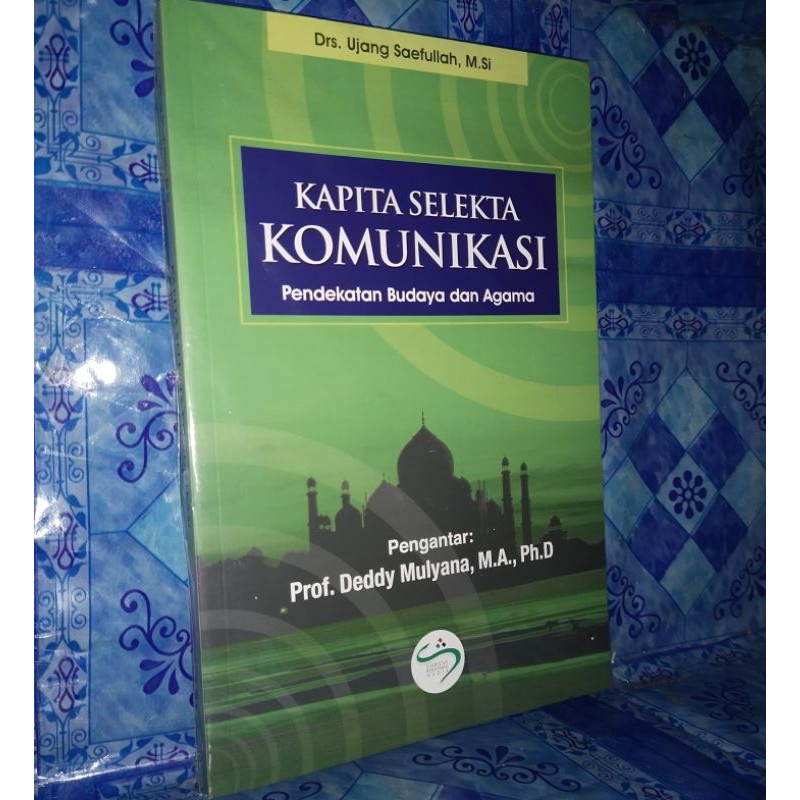

kapita selekta komunikasi .pendekatan budaya dan agama