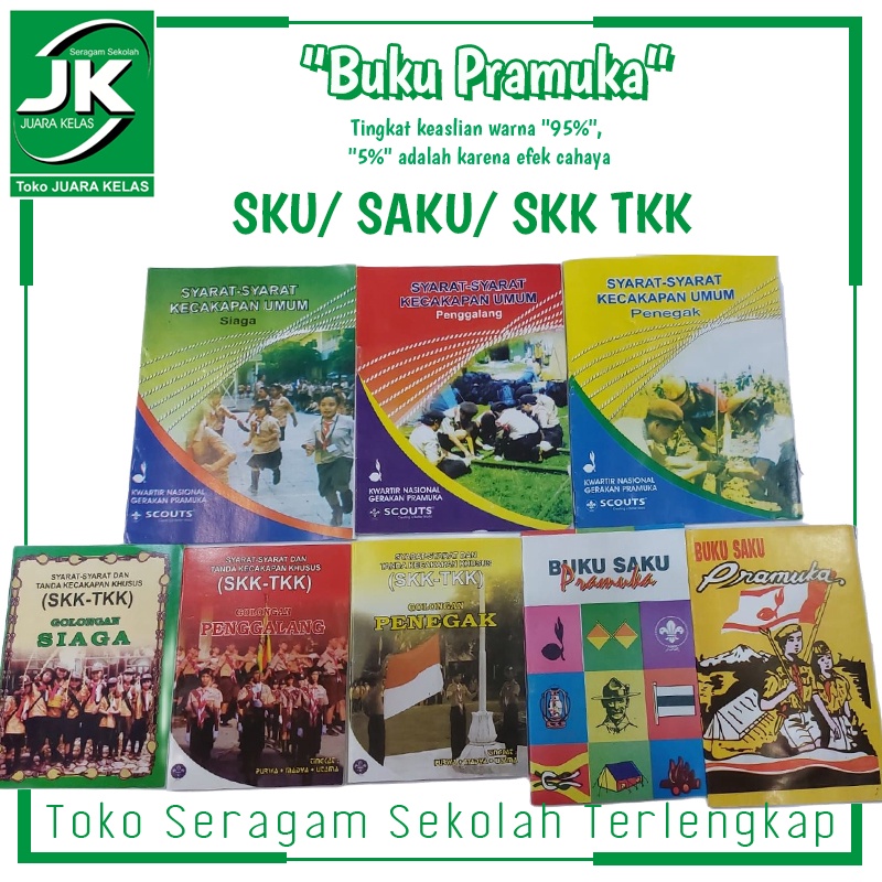 

[Toko Juara Kelas] BUKU PRAMUKA SKU/SAKU/SKK TKK Siaga/Penggalang/Penegak SD,SMP,SMA - Atribut Pramuka - Perlengkapan Pramuka