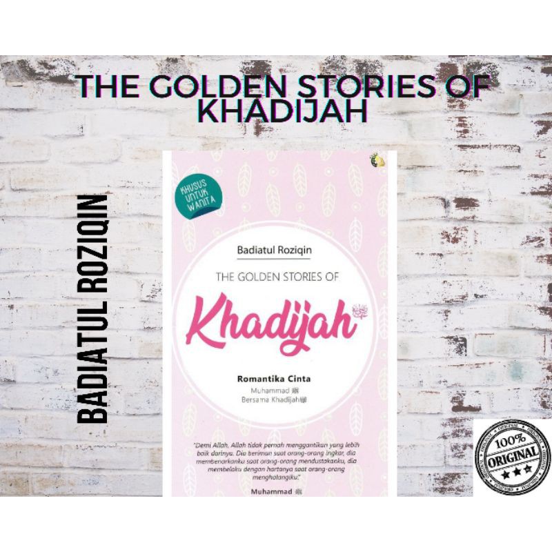 The Golden Stories Of Khadijah