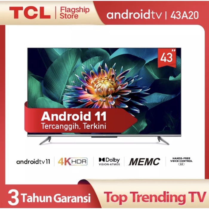 The First Android 11 TV TCL 43 inch Smart TV 4K UHD Model 43A20