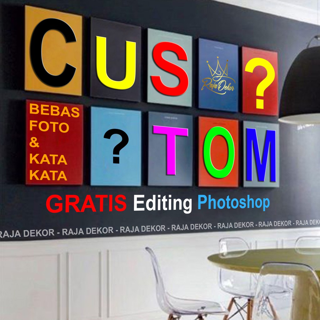 CUSTOM ( BEBAS FOTO DAN KATA KATA ) Hiasan Dinding / Kado / Kenang - Kenangan / Pajangan Dinding