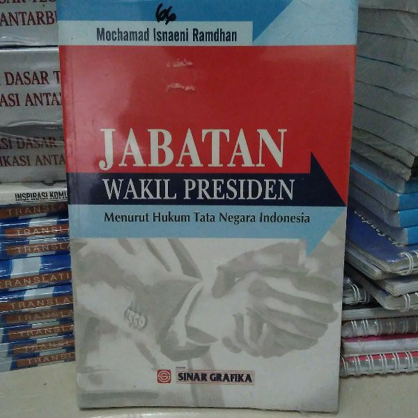 

Jabatan Wakil Presiden Menurut Hukum Tata