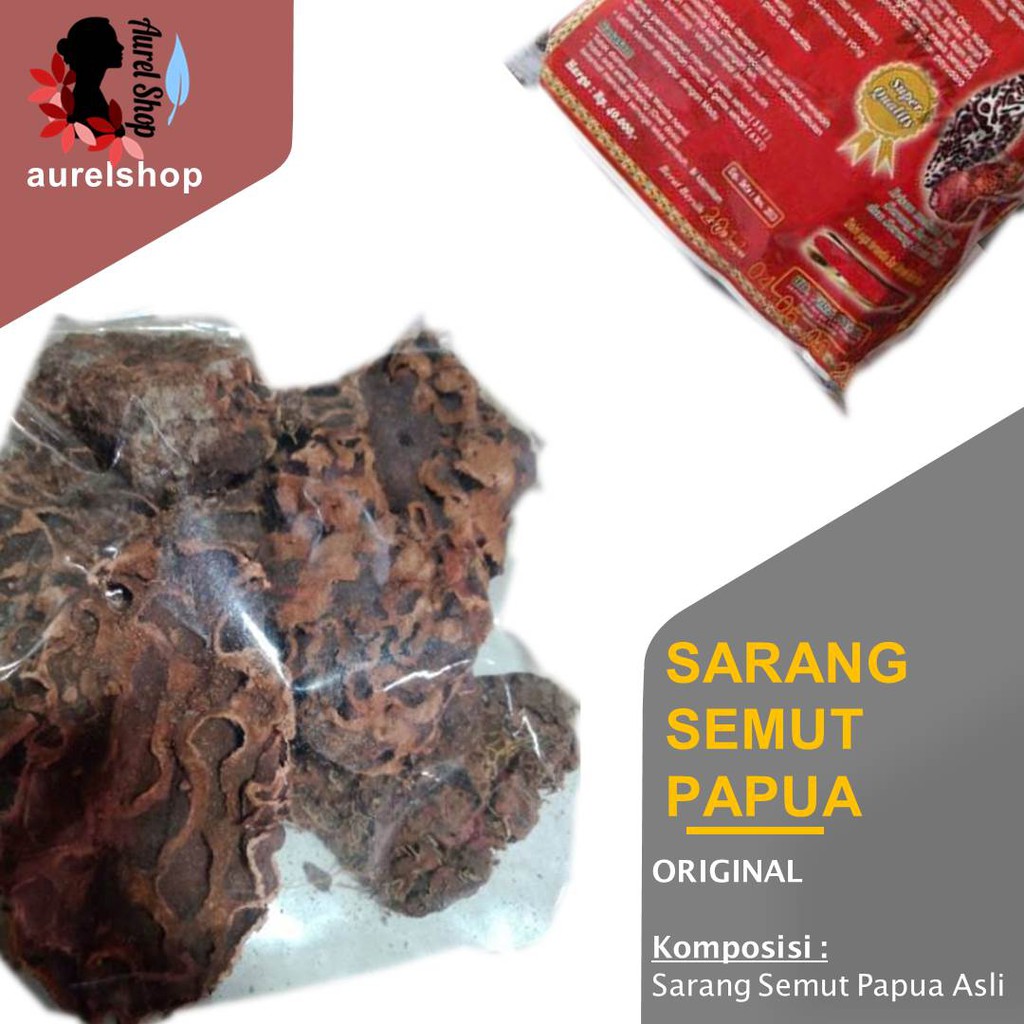 

Sarang Semut Papua kering 500 g