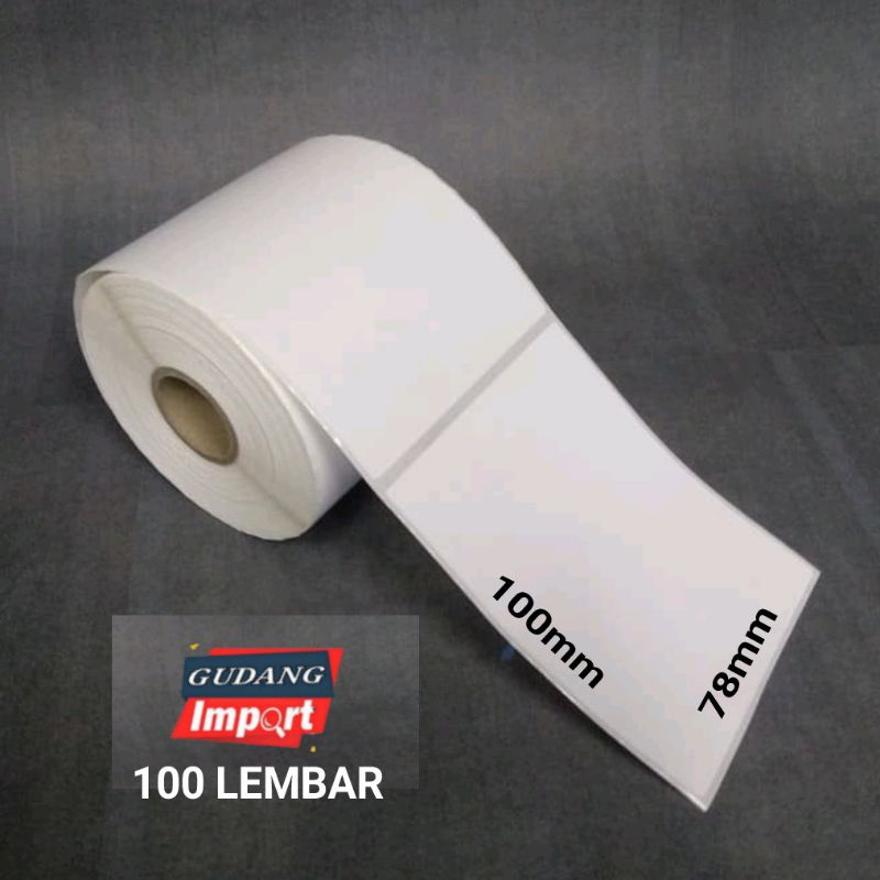 KERTAS THERMAL LABEL STICKER 78 X 100 MM ISI 100pcs