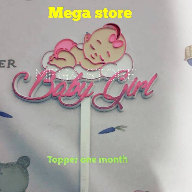 Topper baby girl/Topper one month/hiasan kue
