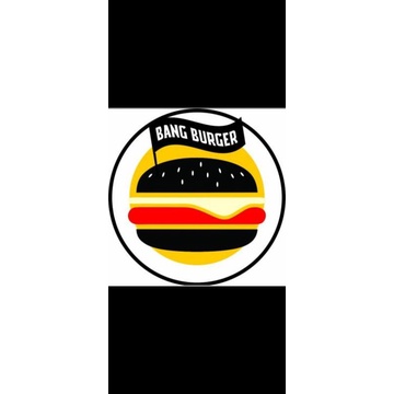 

bangBurger