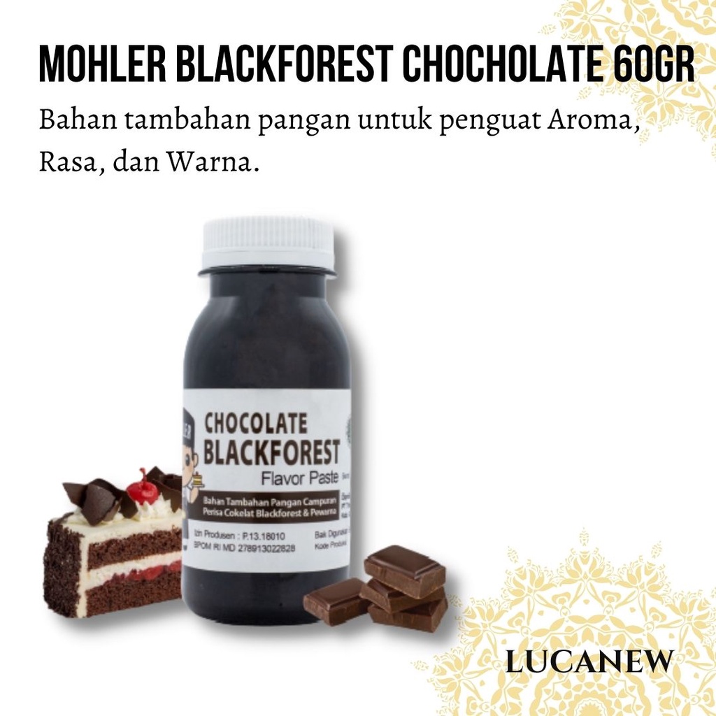 

PROMO TERBARU!!! lucanew✅ MOHLER Möhler Flavor Paste BLACKFOREST CHOCHOLATE - Pasta Perisa & Pewarna RASA BLACKFOREST CHOCHOLATE60Gr | Pasta perisa pewarna PANDAN / PANDAN CAKE / Bakery, Confectioneries, Candies, Ice Cream, Cake, Puding, Minuman DLL