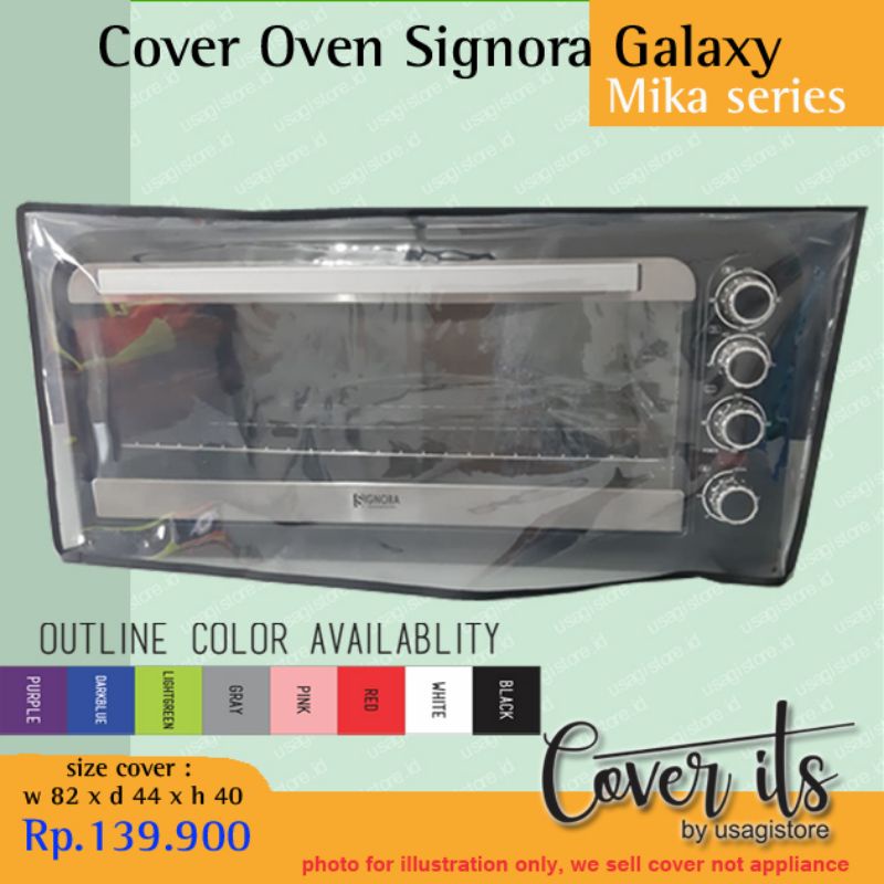 COVER UNTUK OVEN SIGNORA GALAXY 1 / NEW BAHAN MIKA
