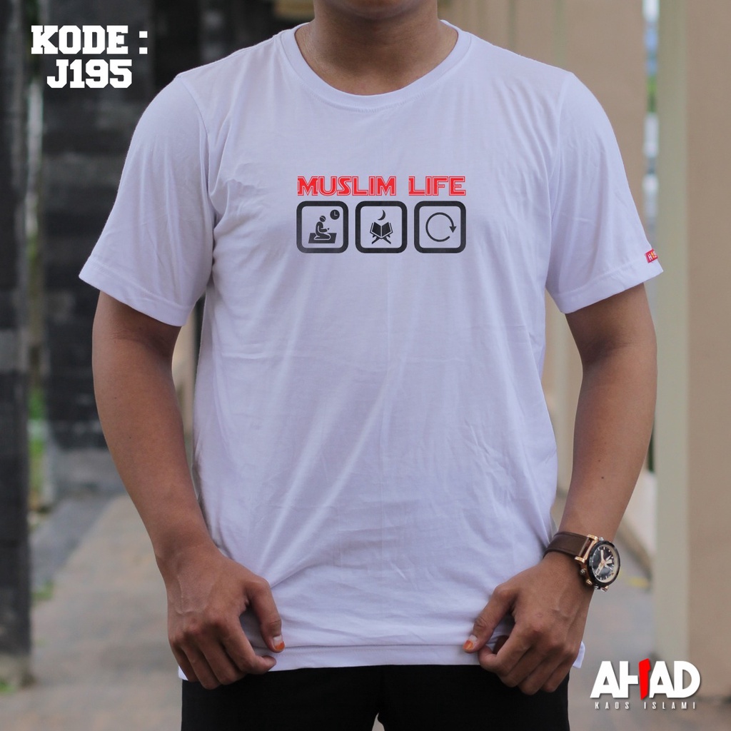 Kaos Islami Ahad - Muslim life J196