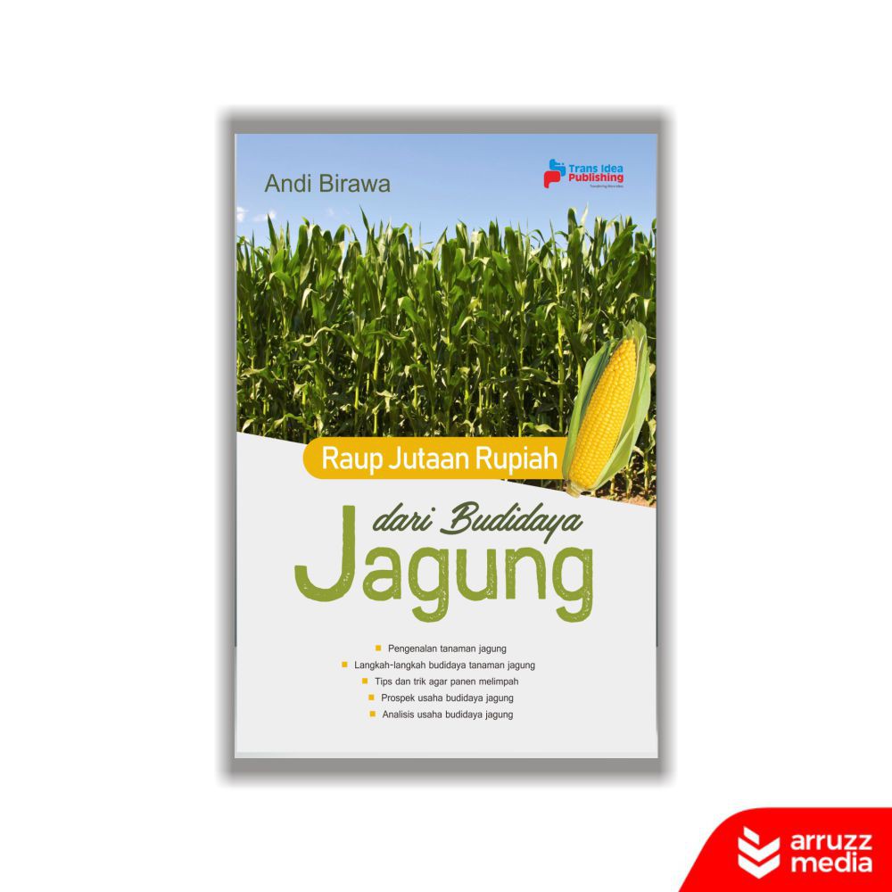 

Buku Raup Jutaan Rupiah dari Budidaya Jagung