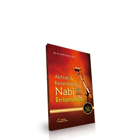 Buku Akhlak dan Kecerdasan Nabi dalam Berkomunikasi - PIS