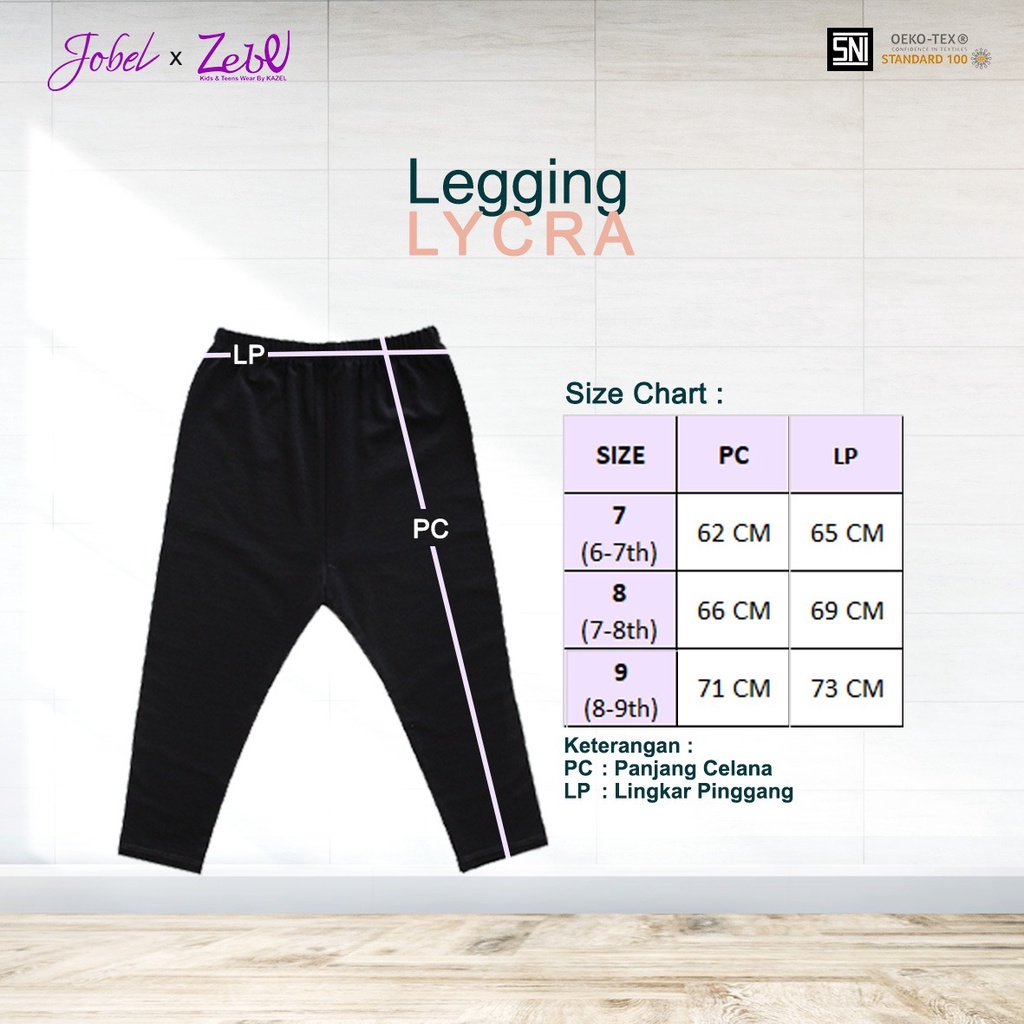 Zebe Legging Lycra (6 -9 tahun) By Kazel