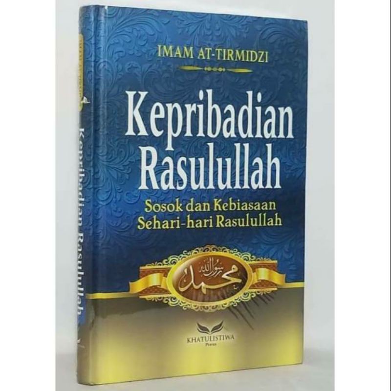 Kepribadian Rasulullah Original Khatulistiwa