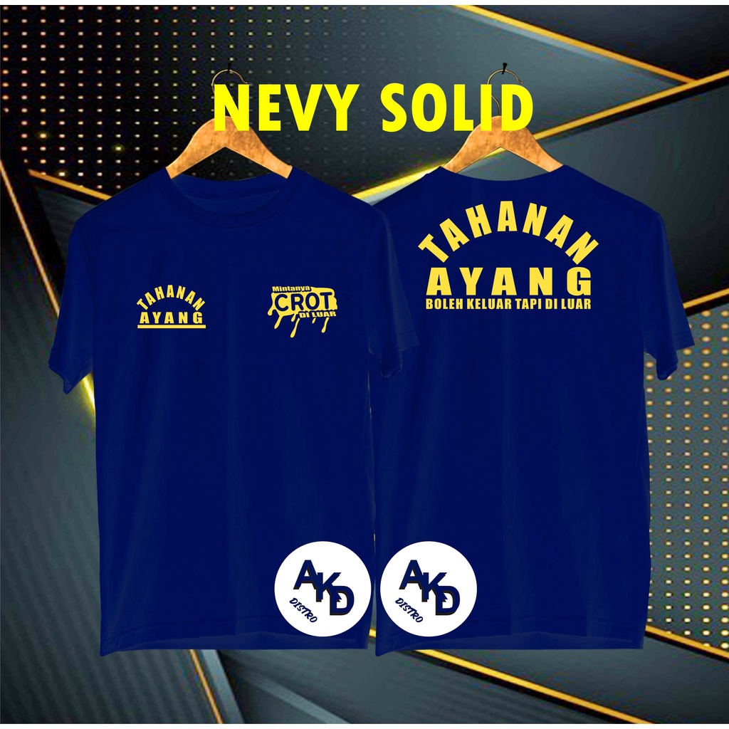 COD/KAOS GOLD TAHANAN AYANG  BOLEH KELUAR TAPI DI LUAR /KAOS EKSPRESI/KAOS HITS/KAOS BANDUNG/KAOS MURAH/KAOS DISTRO