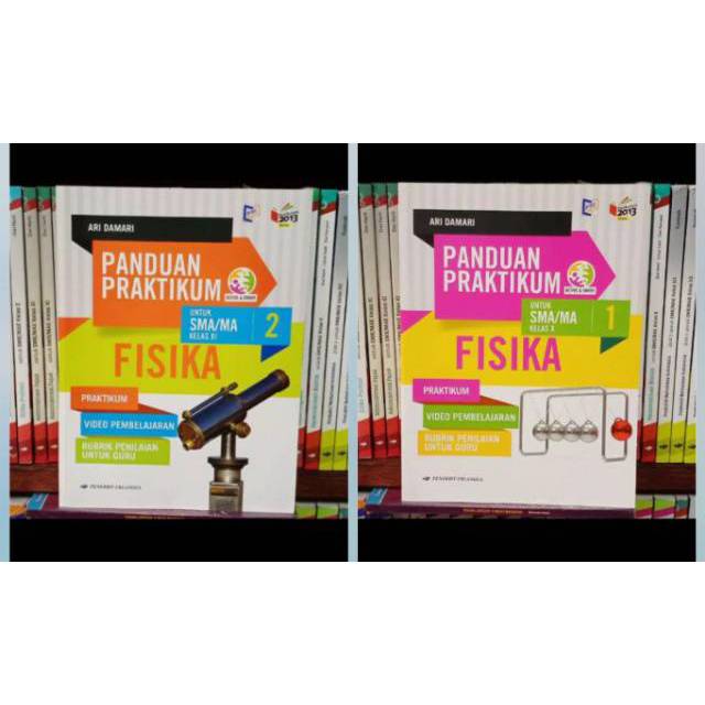 Panduan Praktikum Fisika SMA kelas X,XI K13N Erlangga