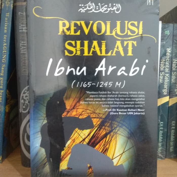 Revolusi Shalat - Ibnu Arabi
