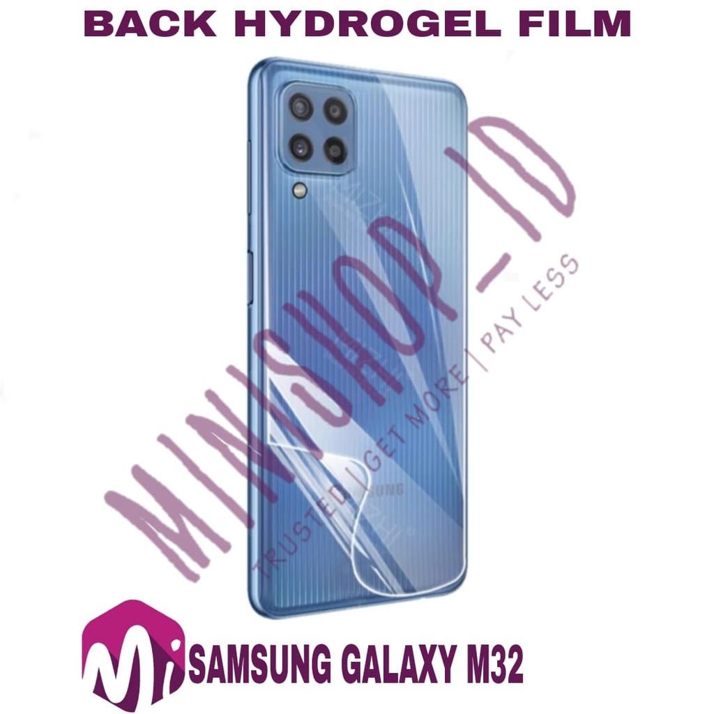 SAMSUNG GALAXY  M52 5G M22 M32 M31 A52S A72 A52 A32 A22 M62 BACKSCREEN HYDROGEL PROTECTOR CLEAR / ANTI GORES BELAKANG HP-3