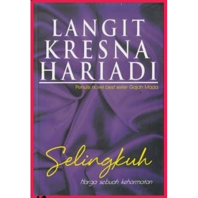 SELINGKUH - LANGIT KRESNA HARIADI