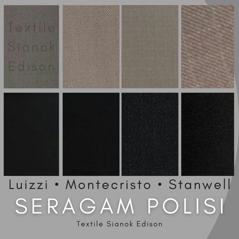 Kain Seragam Polisi dan PNS Polisi, Atasan dan Bawahan Luizzi, Montecristo, Stanwell per 10cm