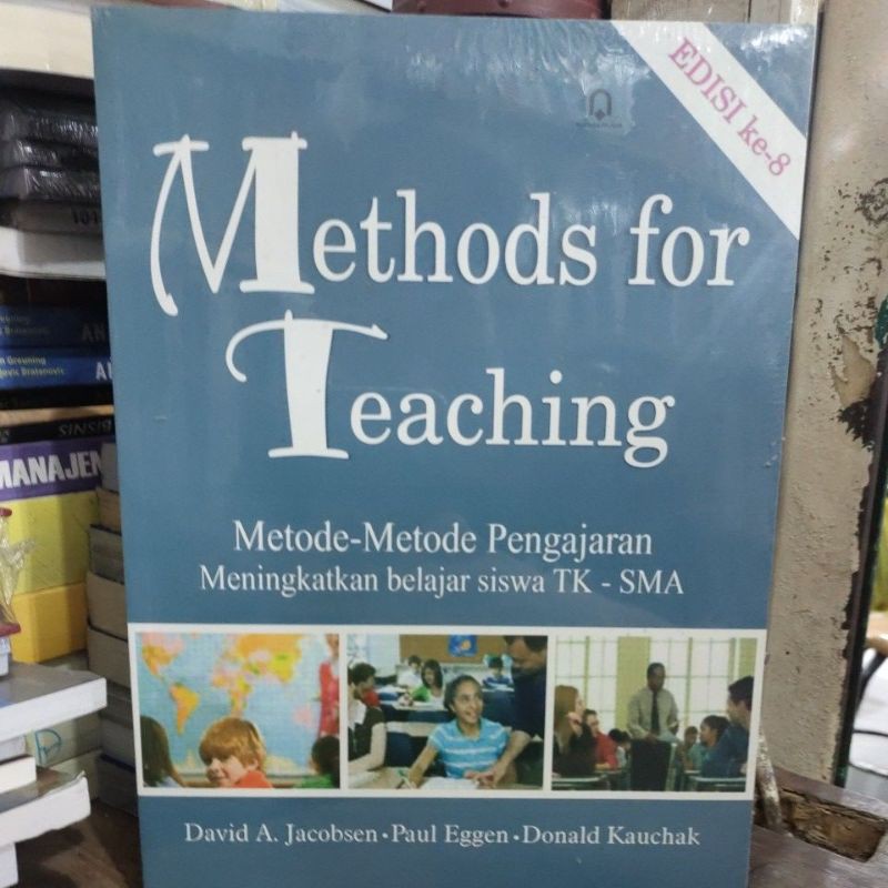 Buku methods for teaching metode metode pengajaran meningkatkan belejar siswa tk dan sma edisi kelap