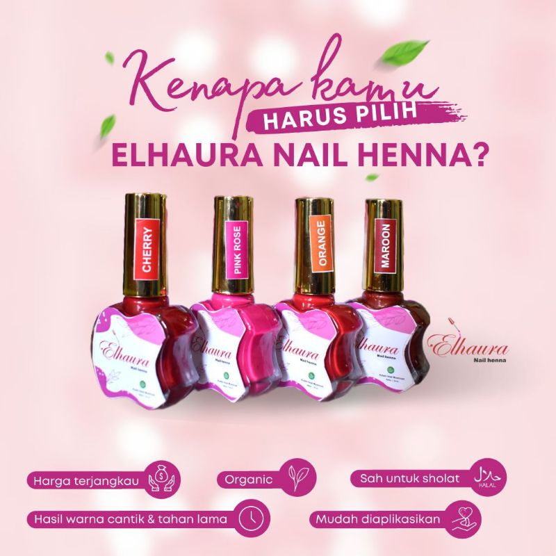 Kutek Halal Wudhu Cat Elhaura Kuku Muslim Kuteks Henna Hena Halal Muslimah untuk Sholat Naura Nail Hena