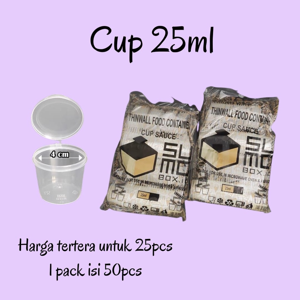 (ISI 25 PCS) CUP SAUS / WADAH PLASTIK 25 ML / THINWALL KONTAINER 25ML / POT JAR 25ML / TOPLES SHARE 25ML