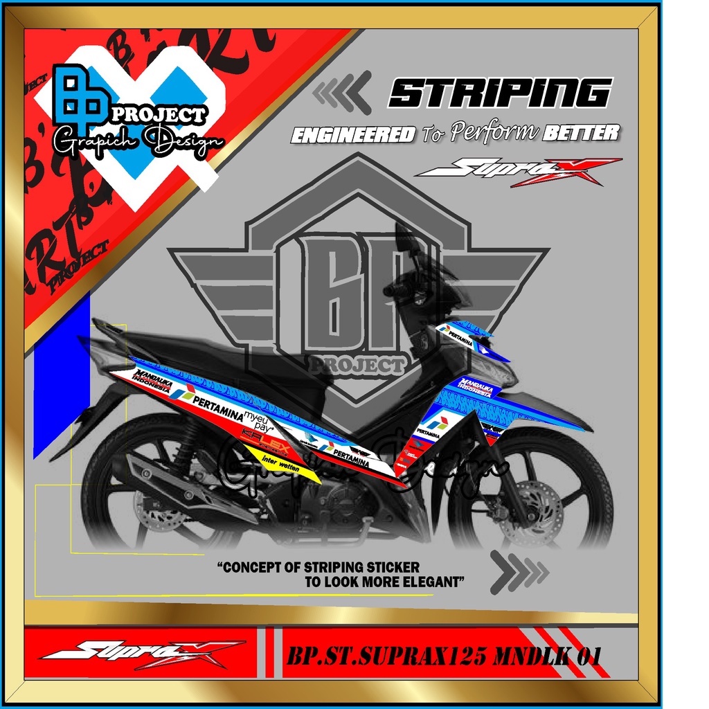 STICKER STRIPING SUPRA X 125  VARIASI DESAIGN PERTAMINA MANDALIKA TEAM BP.01