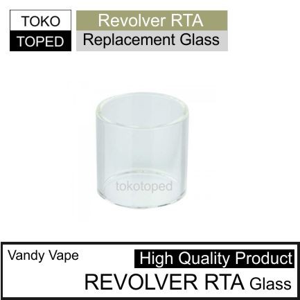 Vandy Vape REVOLVER RTA Replacement Glass | kaca tube tabung