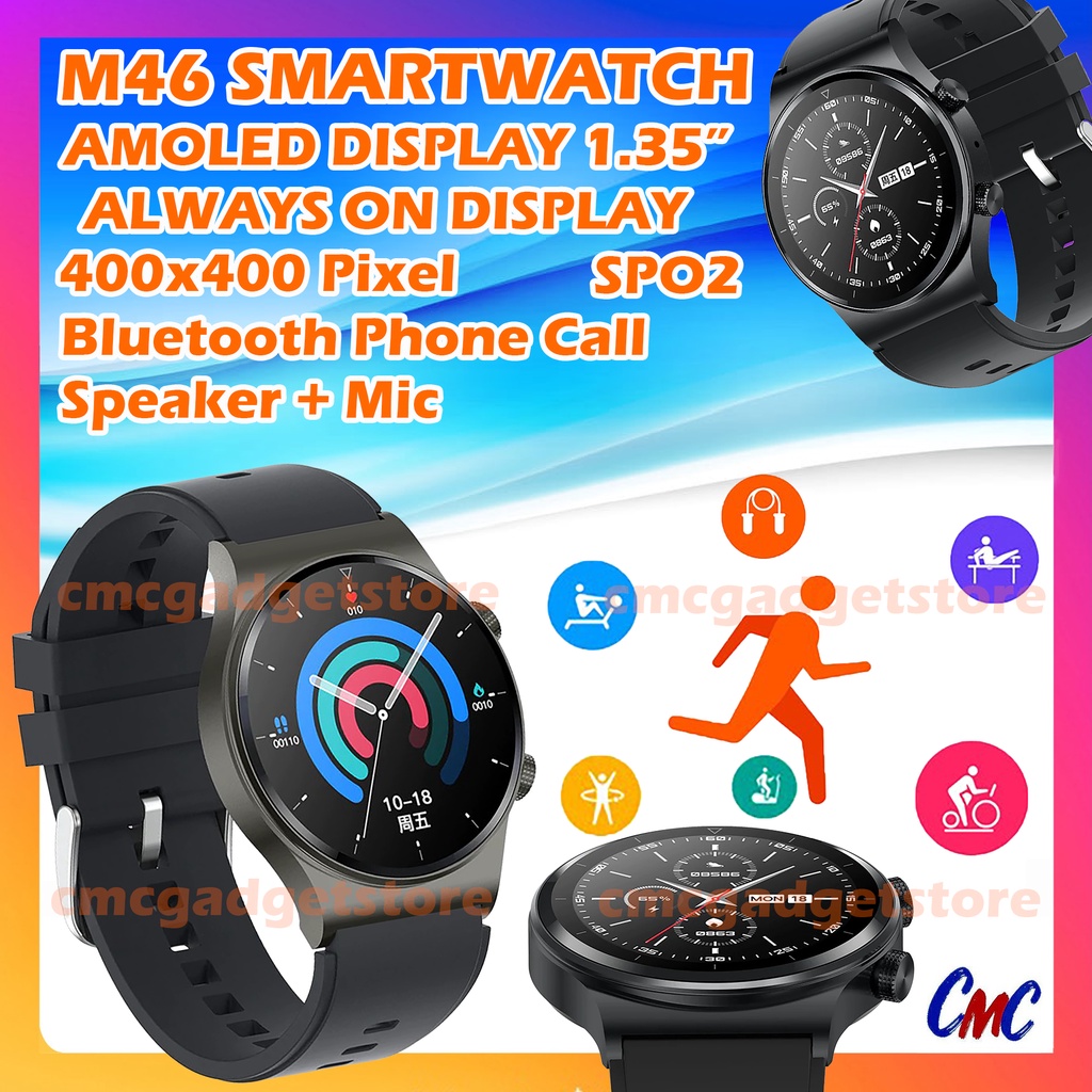 M46 Smartwatch AMOLED Screen AOD 1.35inch Alway On Display Watch