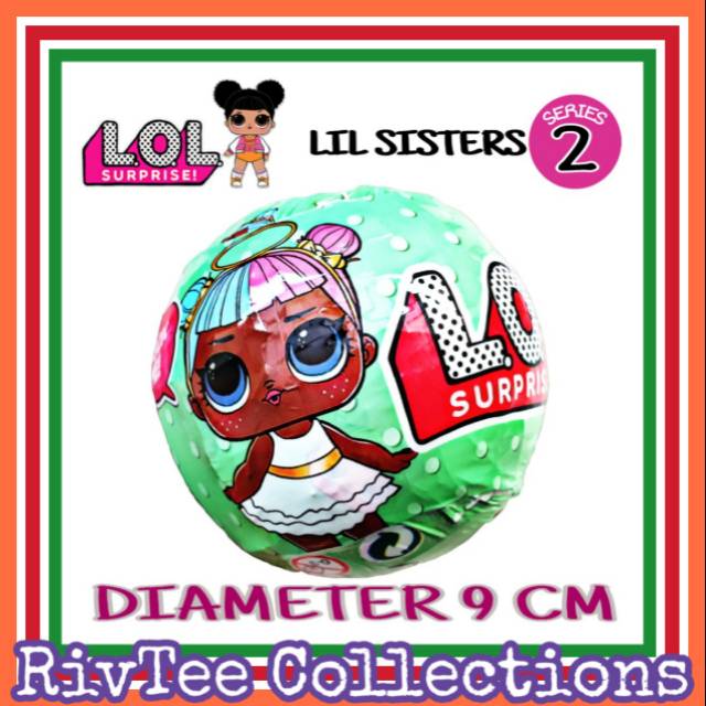 Mainan Anak LOL Surprise Green BIG Ball Lil Sisters KW Not Original