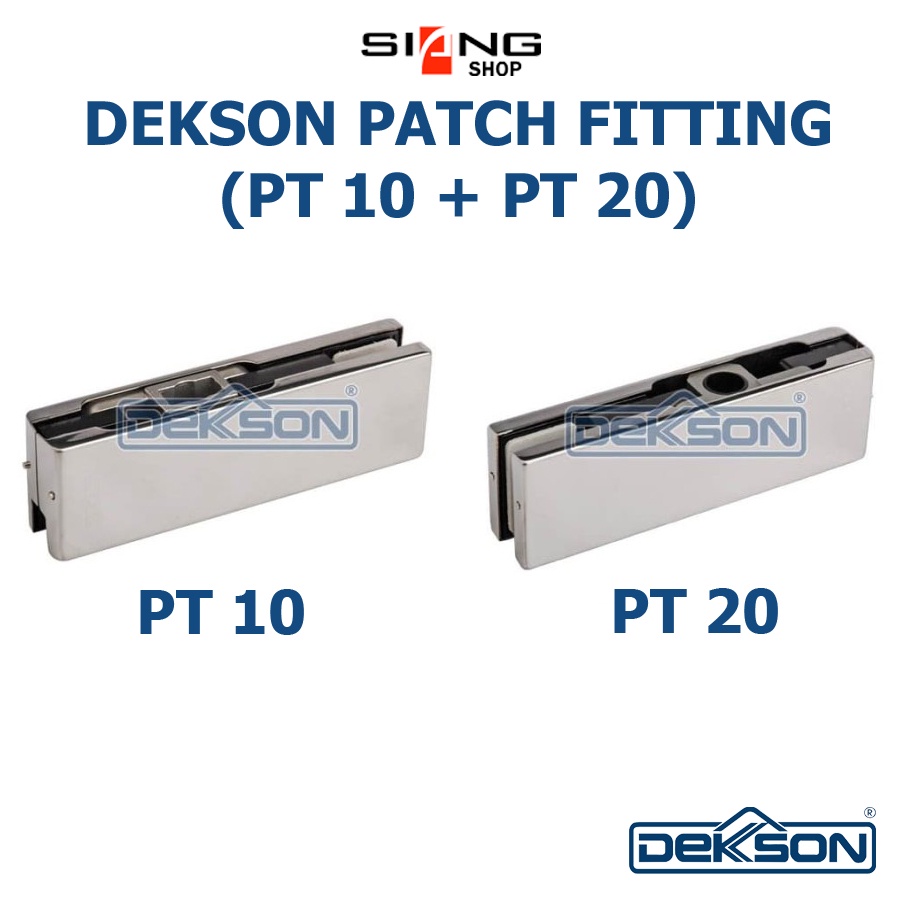 DEKSON / DEKKSON Patch Fitting PT10 dan PT20 Glass Fitting