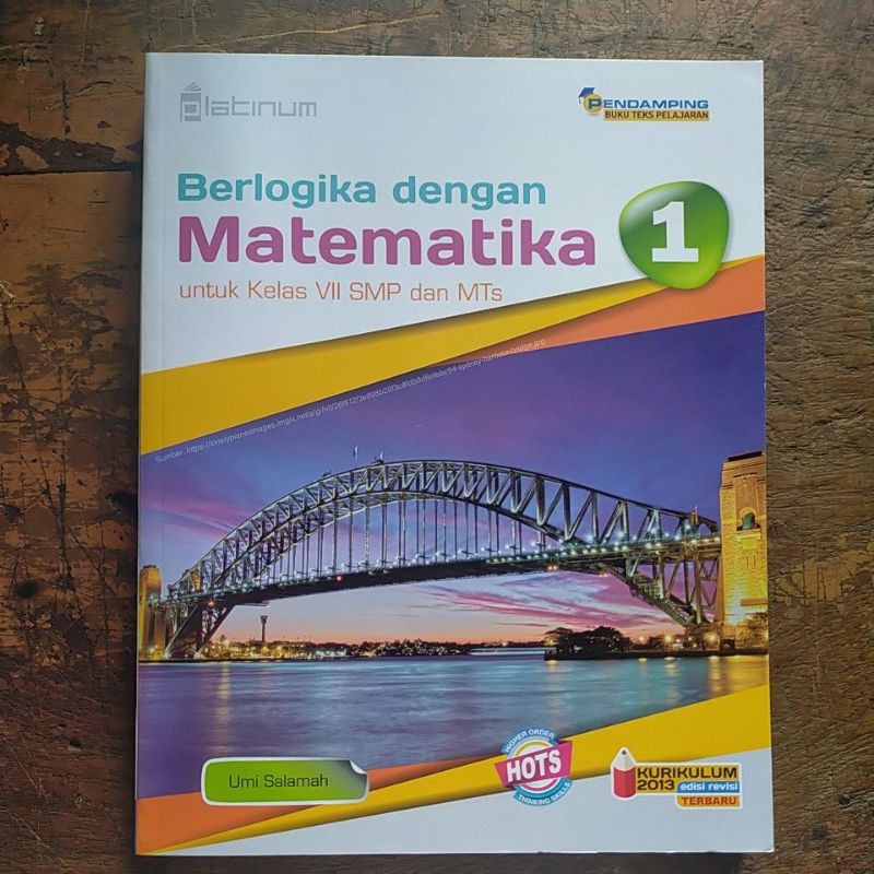 Berlogika dengan Matematika Platinum SMP Kelas VII Kurtilas
