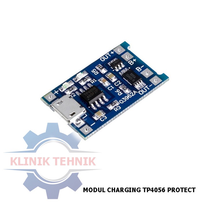 MODUL CHARGING MODUL TP4056 PROTEKSI BATERAI