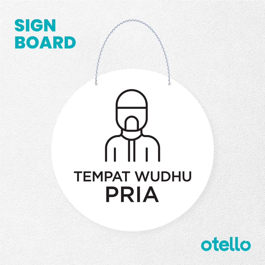 Otello Signage Tempat Wudhu Pria Signage Board Acrylic Papan Gantung Akrilik Rantai Petunjuk Toko Modern Minimalist Kafe Restoran Kantor Gedung Cafe